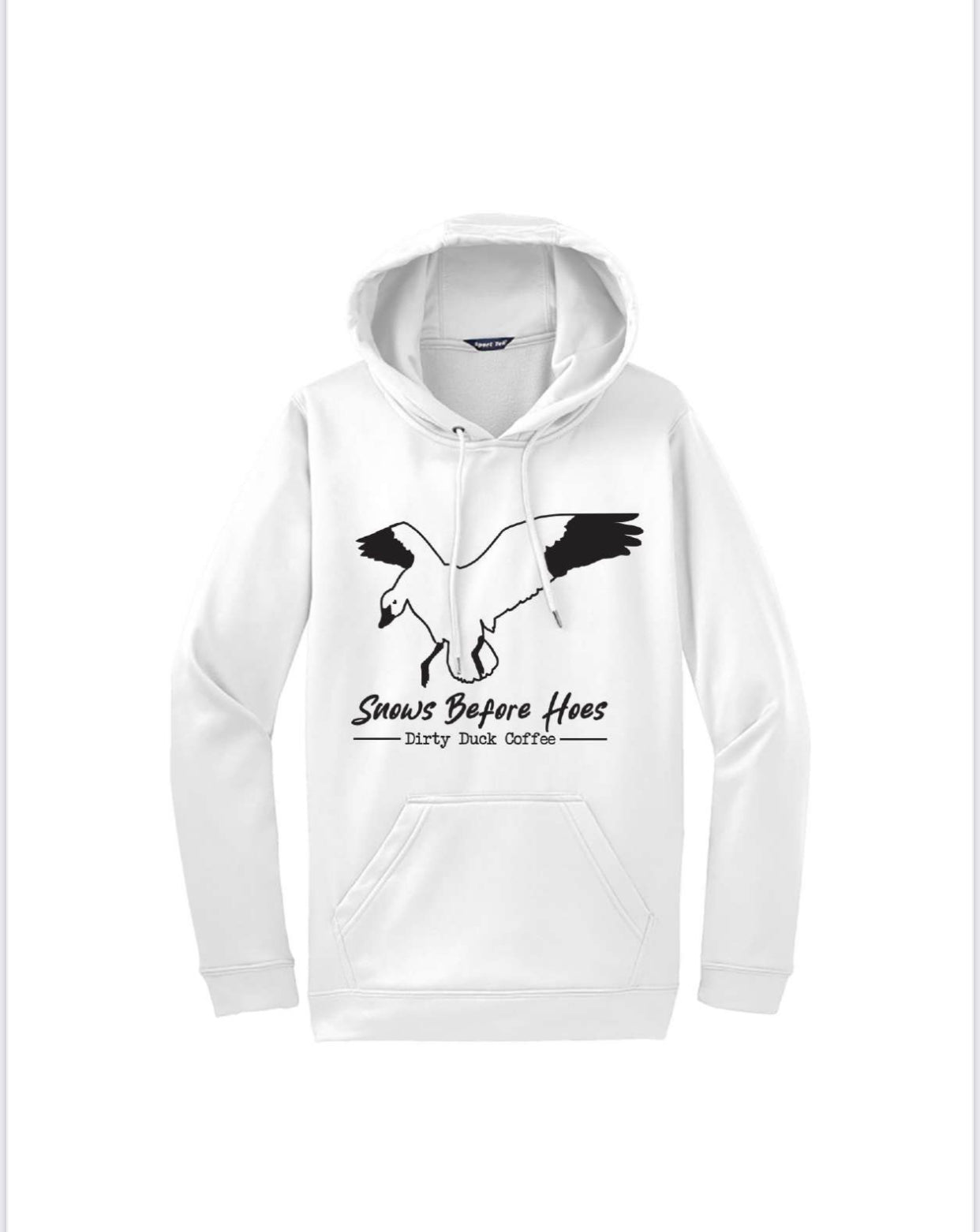 Snows before Hoes hoodie